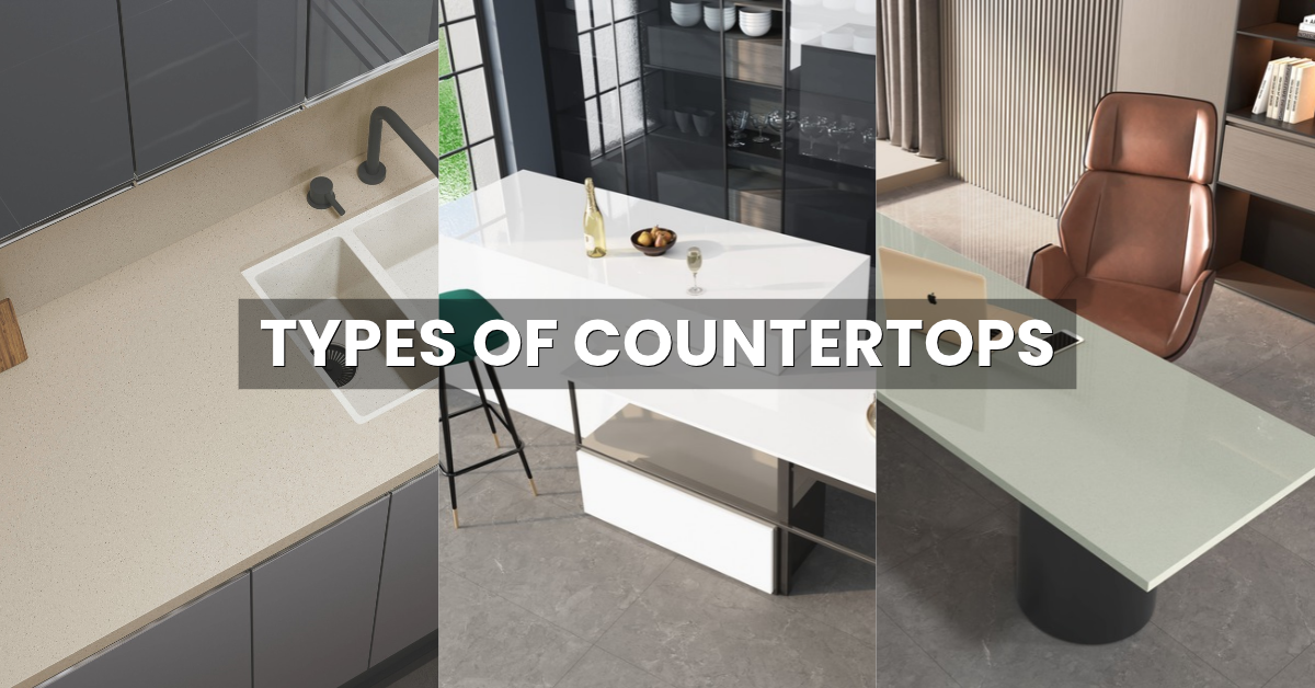 Types of Countertops: A Complete Guide to Choosing the Right One